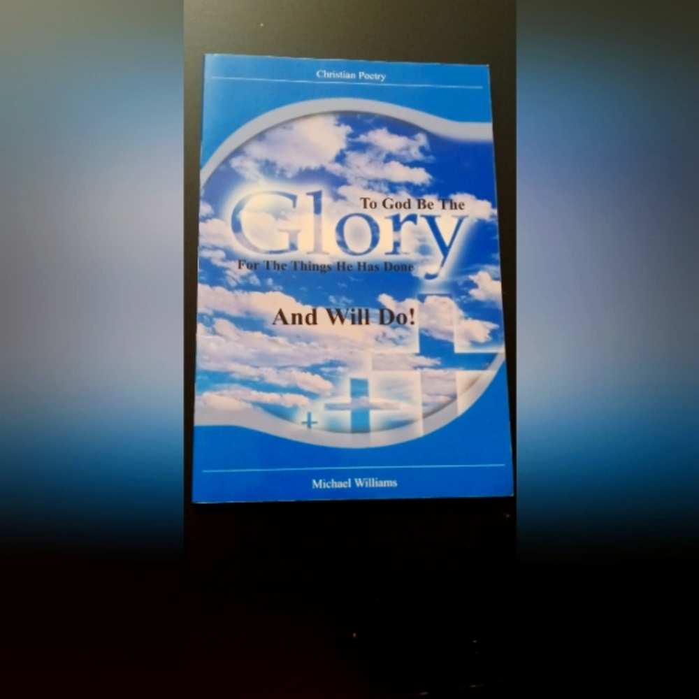 Glory: Inspirational Christian Poetry Paperback - Blue Sky Cover